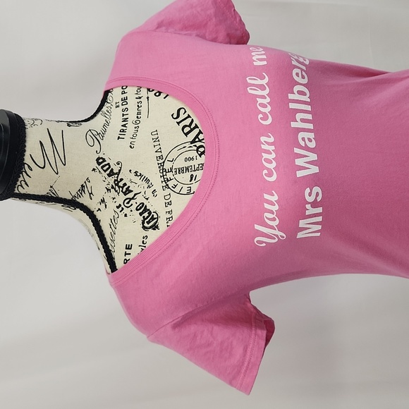 You Can Call Me Mrs Wahlberg Pink Tee, size Small - Picture 2 of 7
